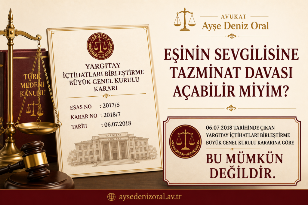 eşimin sevgilisine tazminat davası açabilir miyim