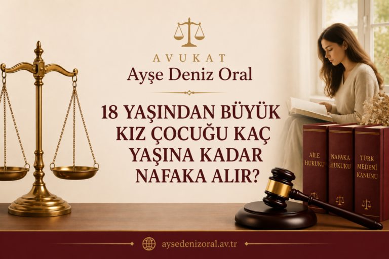 kızlar kaç yaşına kadar nafaka