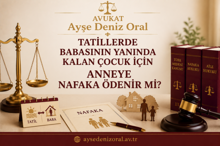 tatilde çocuk için nafaka ödenir mi