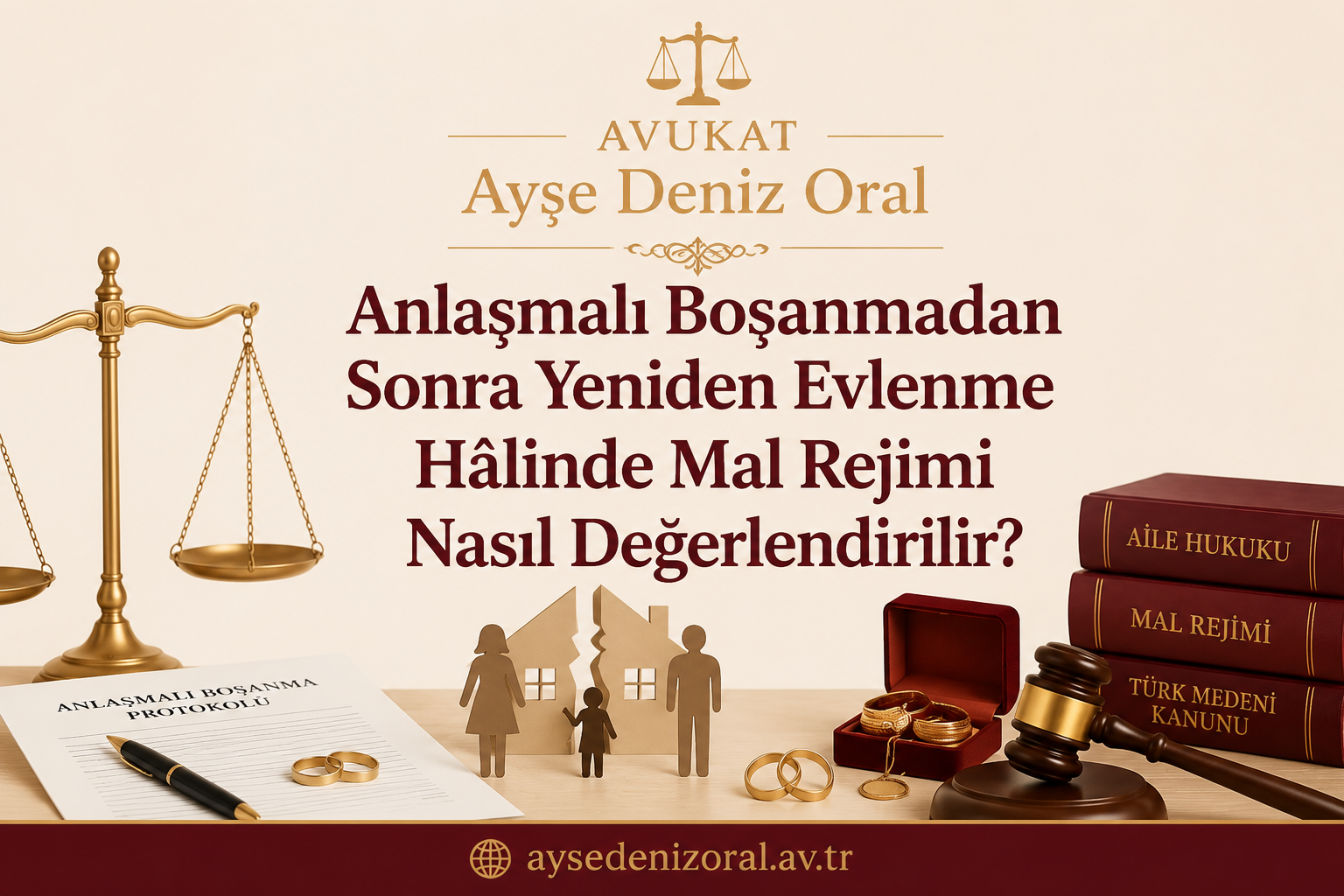 Anlaşmalı Boşanmadan Sonra Yeniden Evlenme Hâlinde Mal Rejimi Nasıl Değerlendirilir?