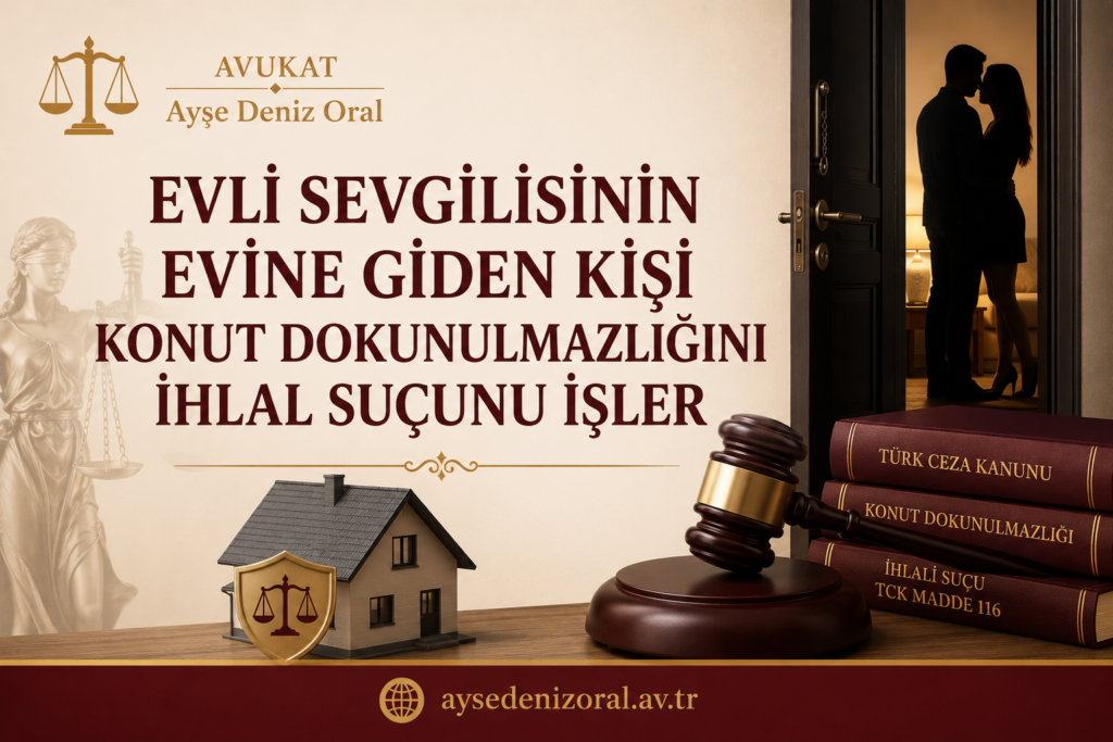 konut dokunulmazlığının ihlali