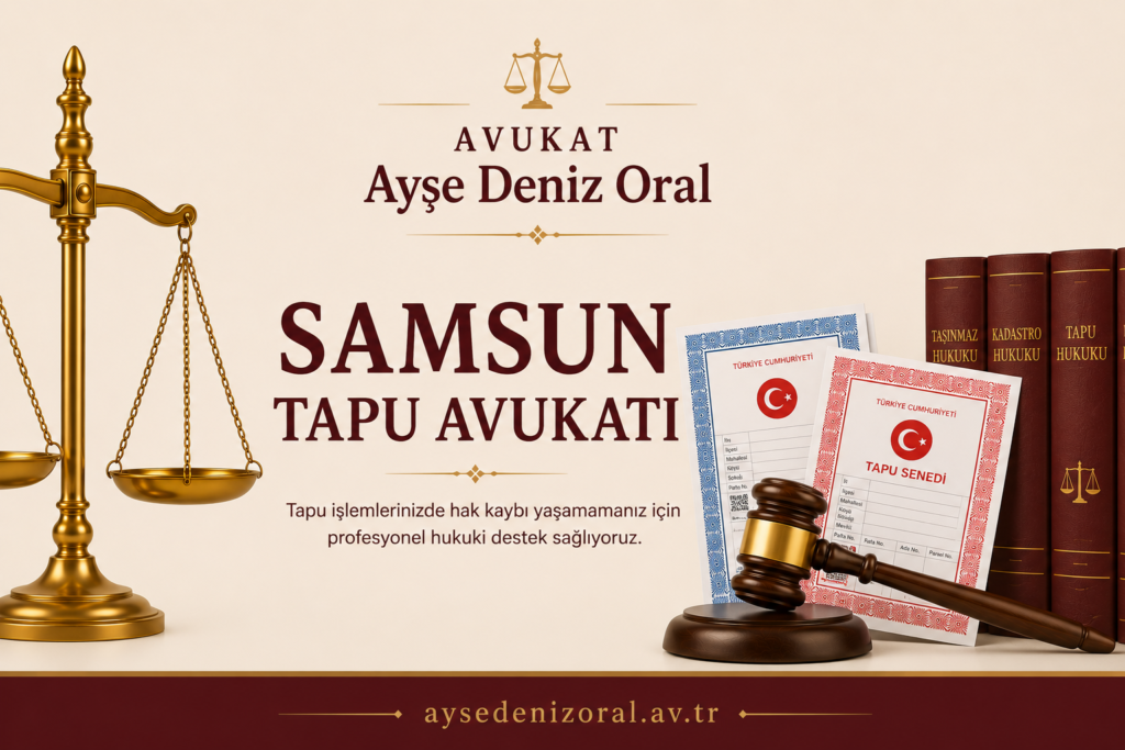 samsun tapu avukatı