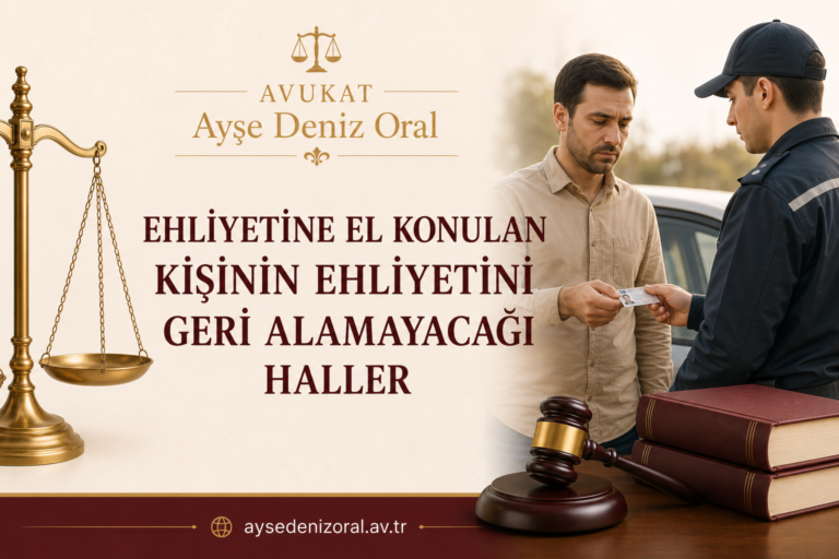 Ehliyetine El Konulan Kişinin Ehliyetini Geri Alamayacağı Haller