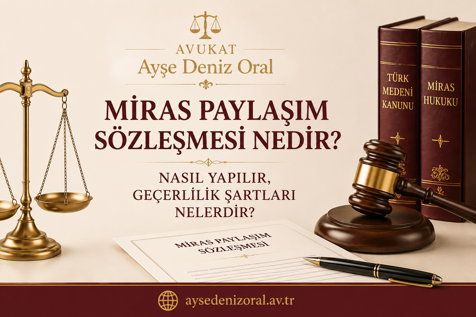 Miras Paylaşım Sözleşmesi Nedir? Nasıl Yapılır, Geçerlilik Şartları Nelerdir?
