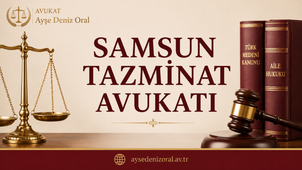 samsun tazminat avukatı